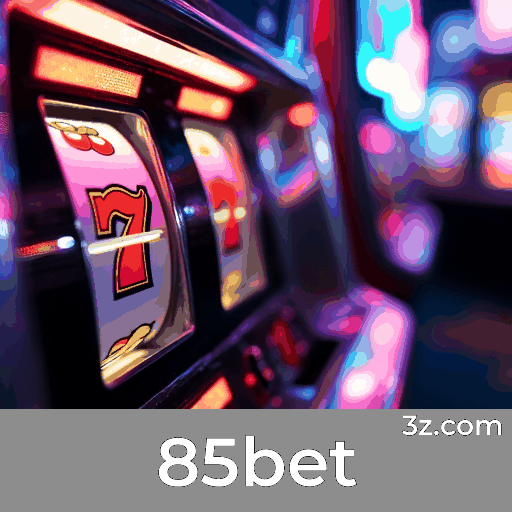 85bet: Aposte com Facilidade e Funcionalidade Completa